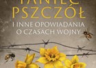 "Taniec pszczół" - Agnieszka Janiszewska