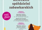 Poznaj historię kieleckich spółdzielni zabawkarskich w Muzeum Zabawek i Zabawy - warsztaty rodzinne