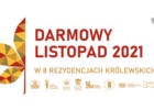 W listopadzie można zwiedzić za darmo cztery rezydencje królewskie