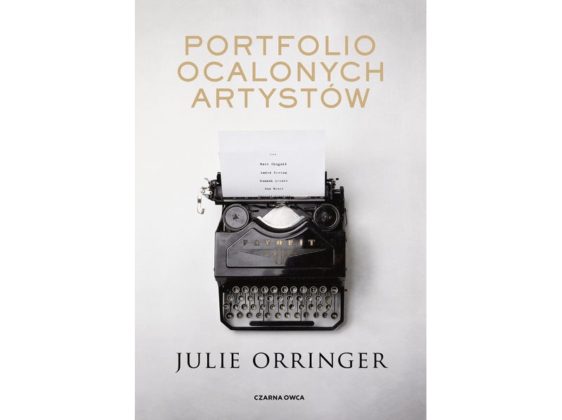 "Portfolio ocalonych artystów" - Julie Orringer