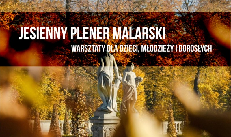 Wrzesień w Parku Wilanowskim - warsztaty / spacery / plener malarski